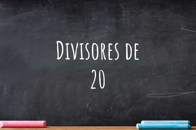 Divisores de 20