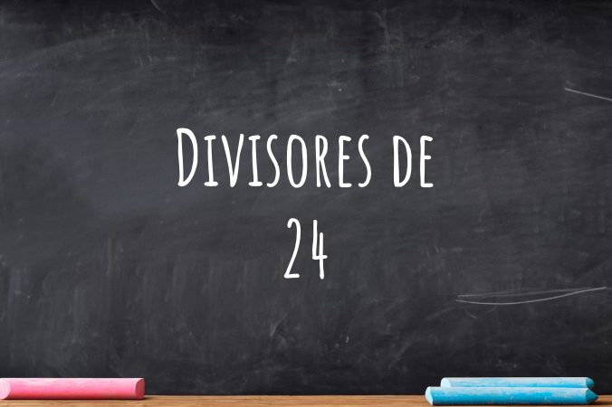 Divisores de 24